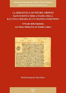 TEMA 67: La biblioteca di Pietro Crinito: manoscritti e libri a stampa della raccolta libraria di un umanista fiorentino