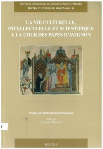 TEMA 28: La vie culturelle, intellectuelle et scientifique à la Cour des Papes d’Avignon
