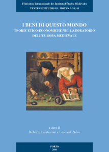 TEMA 55: I beni di questo mondo: teorie etico-economiche nel laboratorio dell’Europa medievale