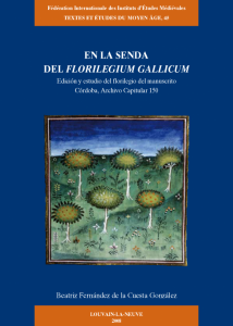 TEMA 45: En la senda del Florilegium Gallicum: edición y estudio del florilegio del manuscrito Córdoba, Archivo Capitular 150