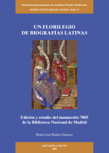 TEMA 47: Un florilegio de biografías latinas: edición y estudio del manuscrito 7805 de la Biblioteca Nacional de Madrid