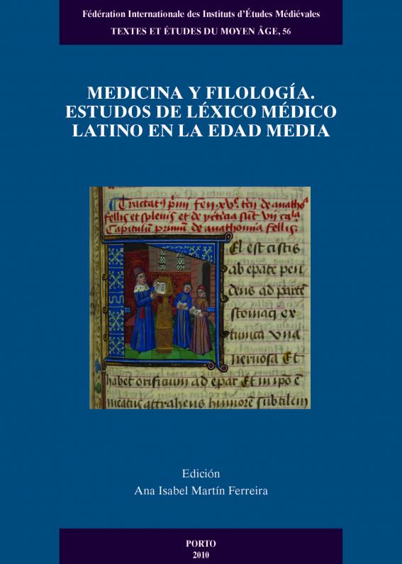 TEMA 56: Medicina y filología: estudios de léxico médico latino en la Edad Media