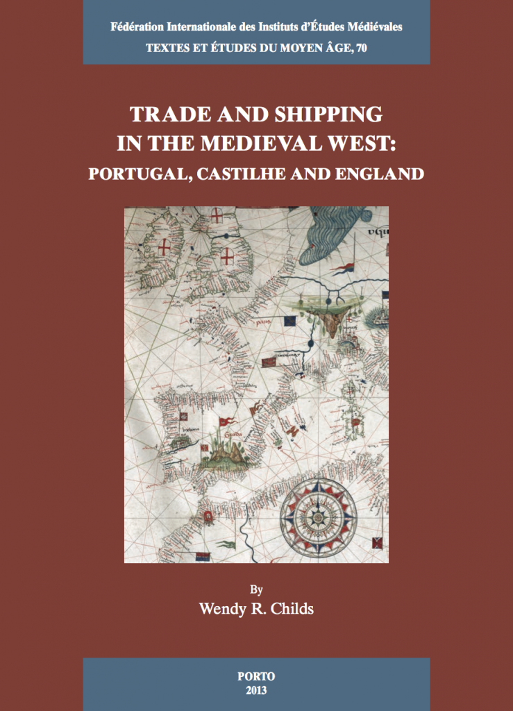 TEMA 70: Trade and Shipping in the Medieval West: Portugal, Castile and England
