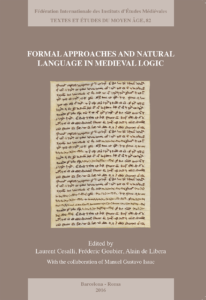 TEMA 82: Formal approaches and natural language in Medieval logic