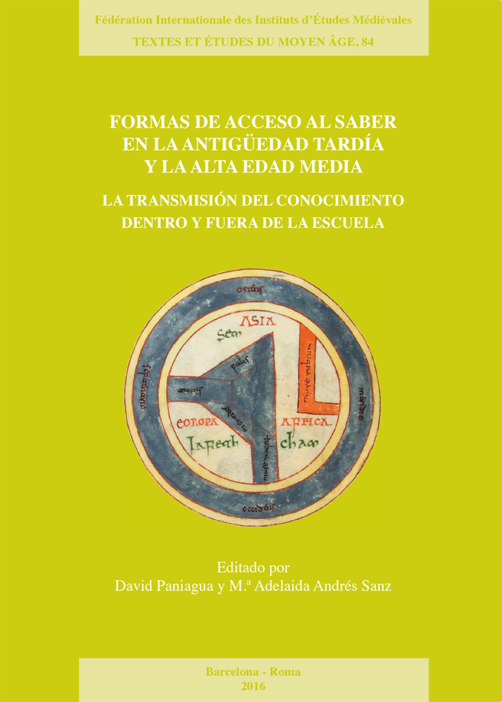 TEMA 84: Formas de acceso al saber en la Antigüedad Tardía y la Alta Edad Media
