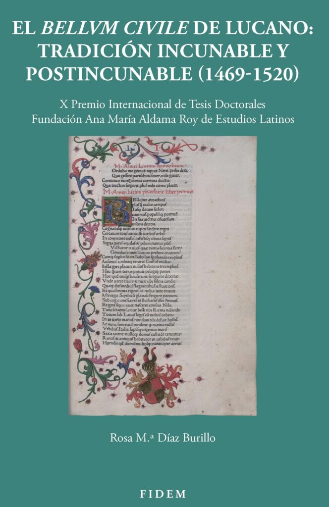 TEMA 101: El Bellum Civile de Lucano: Tradición Inncunable y Postincunable (1469-1520)
